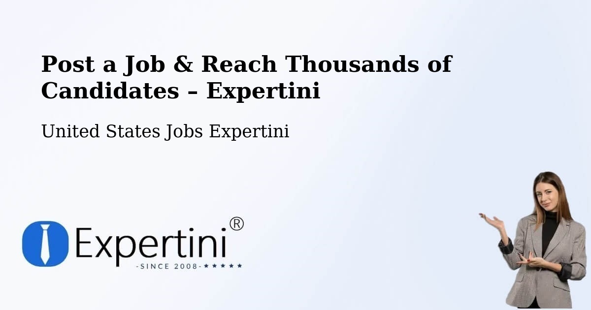 Post a Job in Amboy – Hire the Right Talent - Amboy, United States Jobs Expertini
