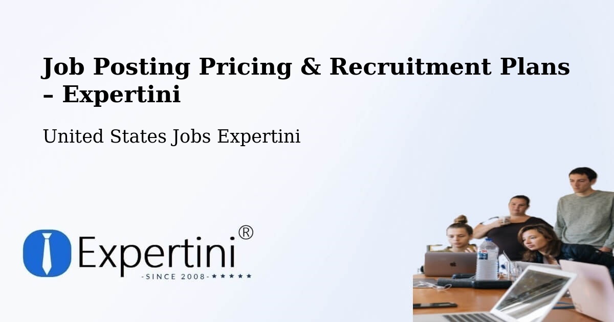 Job Posting Pricing & Recruitment Plans – Amboy - Amboy, United States Jobs Expertini